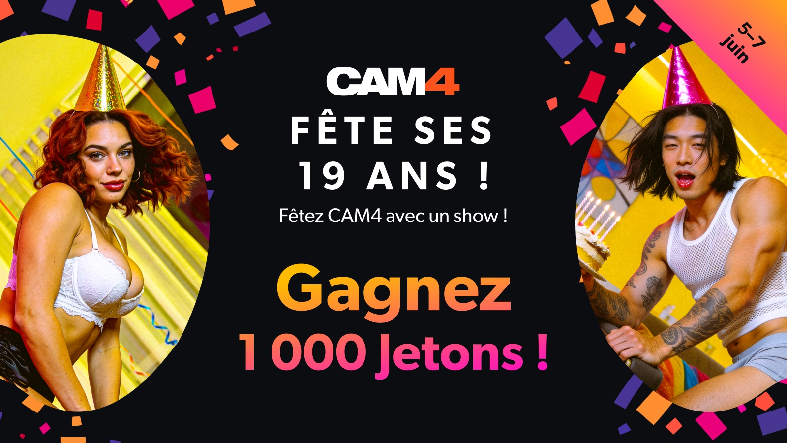 CAM4 Birthday Bash FR