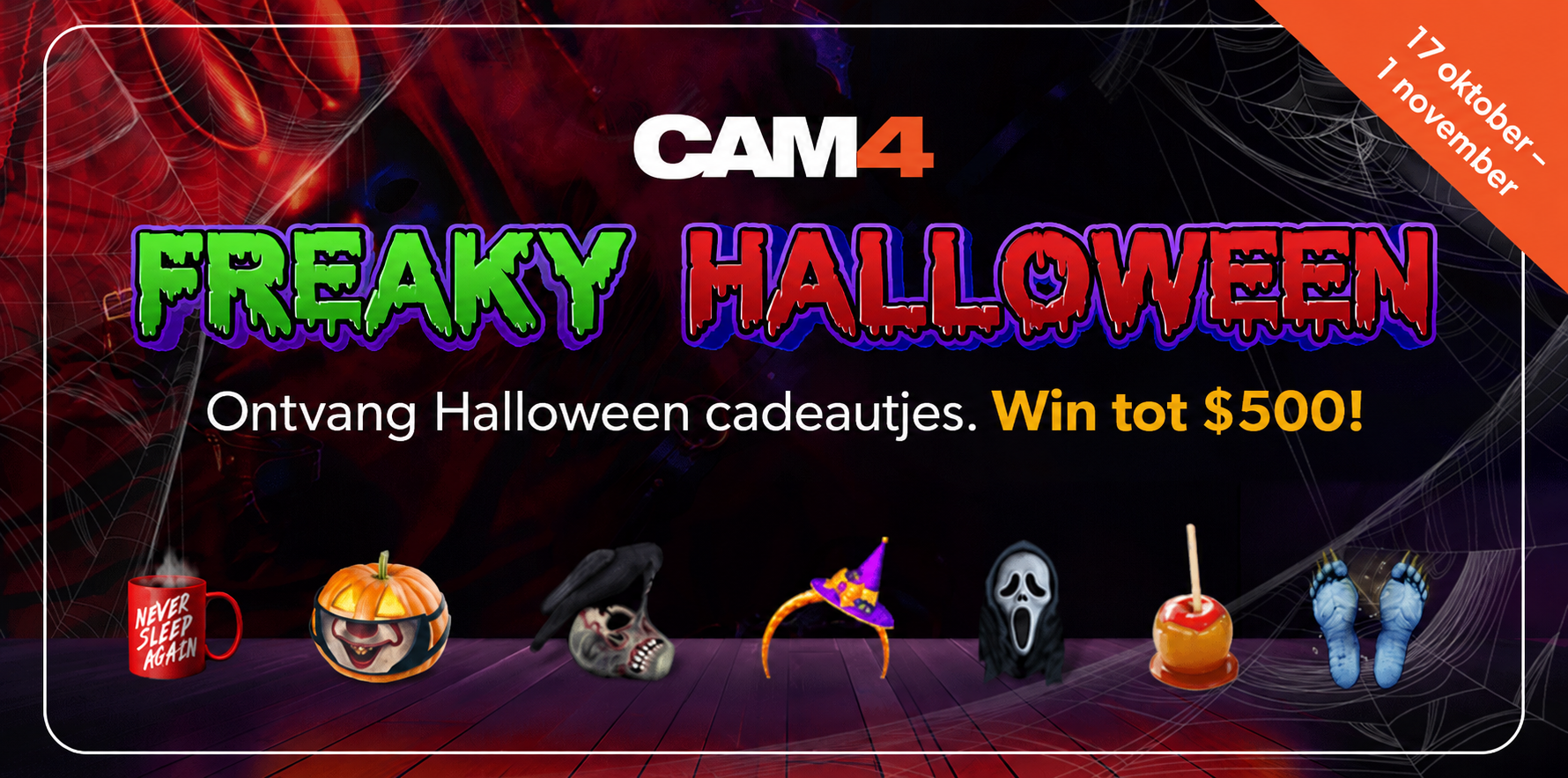 CAM4 Freaky Halloween Cadeautjes Wedstrijd